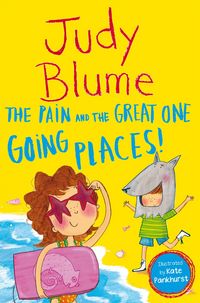 Produktbild: Blume, J: Pain and the Great One: Going Places
