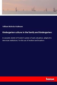 Produktbild: Kindergarten culture in the family and kindergarten:
