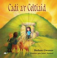 Produktbild: Gwanas, B: Cadi a'r Celtiaid