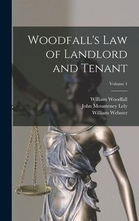 Produktbild: Woodfall's Law of Landlord and Tenant; Volume 1