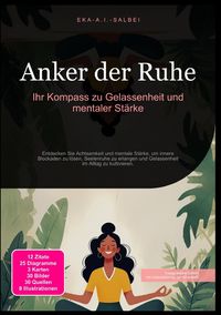 Produktbild: Anker der Ruhe: Ihr Kompass zu Gelassenheit und mentaler St&auml;rke