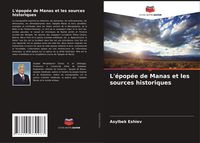 Produktbild: L'&eacute;pop&eacute;e de Manas et les sources historiques