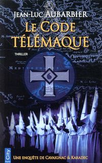 Produktbild: Une enqu&ecirc;te de Cavaignac & Karadec. Le code T&eacute;l&eacute;maque