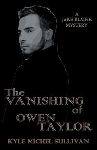 Produktbild: The Vanishing of Owen Taylor