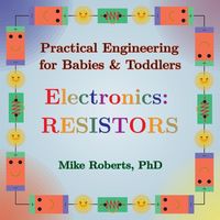 Produktbild: Practical Engineering for Babies & Toddlers - Electronics