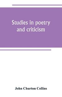 Produktbild: Studies in poetry and criticism
