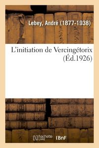 Produktbild: L'initiation de Vercing&eacute;torix