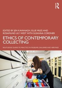 Produktbild: Ethics of Contemporary Collecting