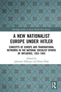Produktbild: A New Nationalist Europe Under Hitler
