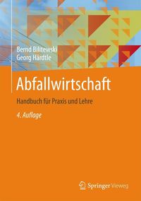 Bild vom Artikel Abfallwirtschaft vom Autor Bernd Bilitewski