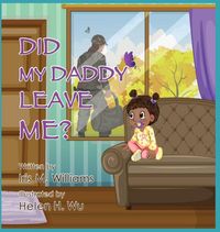 Produktbild: Did My Daddy Leave Me?