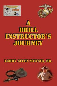 Produktbild: A Drill Instructor's Journey