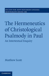 Produktbild: The Hermeneutics of Christological Psalmody in Paul