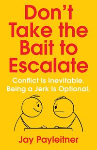 Produktbild: Don't Take the Bait to Escalate