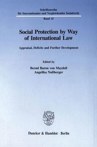 Produktbild: Social Protection by Way of International Law.