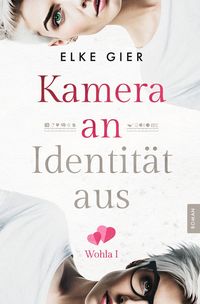 Produktbild: Kamera an - Identit&auml;t aus: Wohla 1