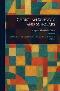 Produktbild: Christian Schools and Scholars