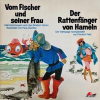 Produktbild: Gebrüder Grimm, Friedrich Feld, Vom Fischer und seiner Frau / Der Rattenfänger von Hameln