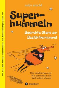 Produktbild: Superhummeln - Bedrohte Stars am Best&auml;uberhimmel