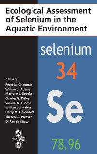 Produktbild: Ecological Assessment of Selenium in the Aquatic Environment