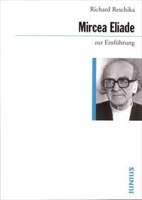 Produktbild: Mircea Eliade zur Einf&uuml;hrung
