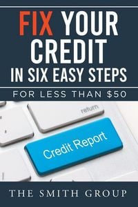 Produktbild: Fix Your Credit in Six Easy Steps