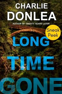Produktbild: Long Time Gone: Sneak Peek