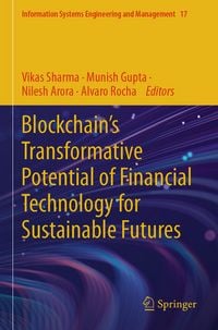 Produktbild: Blockchain&rsquo;s Transformative Potential of Financial Technology for Sustainable Futures