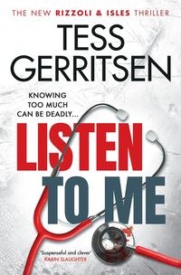 Bild vom Artikel Listen to Me vom Autor Tess Gerritsen