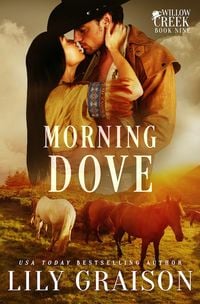 Produktbild: Morning Dove (Willow Creek, #9)