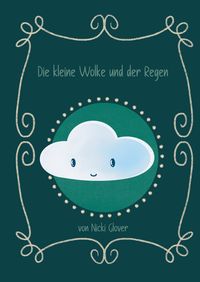 Produktbild: Die kleine Wolke und der Regen