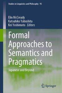 Produktbild: Formal Approaches to Semantics and Pragmatics