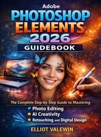 Produktbild: Adobe Photoshop Elements 2026 Guidebook