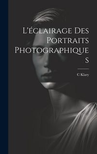 Produktbild: L'&eacute;clairage Des Portraits Photographiques