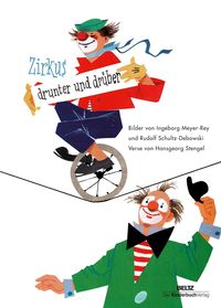 Bild vom Artikel Zirkus drunter und drüber vom Autor Hansgeorg Stengel