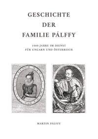 Produktbild: Geschichte der Familie P&aacute;lffy