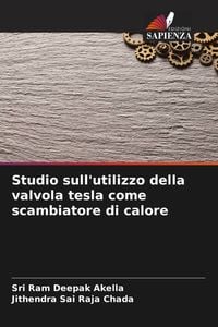 Produktbild: Studio sull'utilizzo della valvola tesla come scambiatore di calore