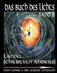 Bild vom Artikel Das Buch des Lichts, Band 6 vom Autor Christian Anders (Lanoo)