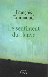 Produktbild: Le Sentiment Du Fleuve