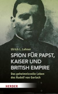 Produktbild: Spion für Papst, Kaiser und British Empire