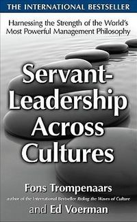 Produktbild: Servant-Leadership Across Cultures: Harnessing the Strengths of the World's Most Powerful Management Philosophy