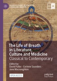 Produktbild: The Life of Breath in Literature, Culture and Medicine