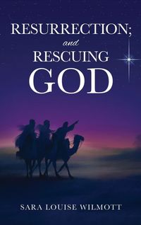 Produktbild: Resurrection; and Rescuing God