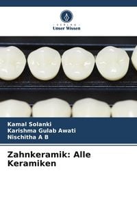 Produktbild: Zahnkeramik: Alle Keramiken