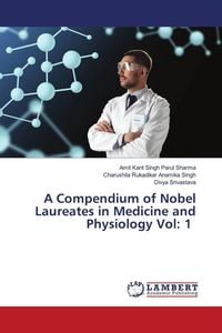 Produktbild: A Compendium of Nobel Laureates in Medicine and Physiology Vol: 1