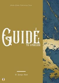 Produktbild: A Guide to Stoicism