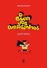 Produktbild: O guia dos curiosinhos - super-her&oacute;is