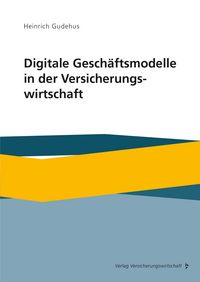 Produktbild: Digitale Gesch&auml;ftsmodelle in der Versicherungswirtschaft