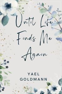 Produktbild: Until Life Finds Me Again