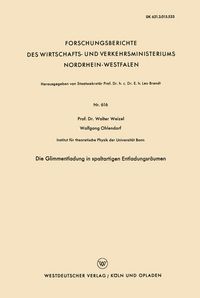 Produktbild: Die Glimmentladung in spaltartigen Entladungsr&auml;umen